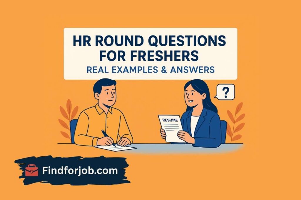 HR Round Questions for Freshers