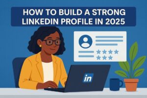 Strong LinkedIn Profile